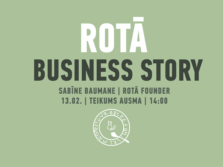 Rotā Business Story // Sabīne Baumane