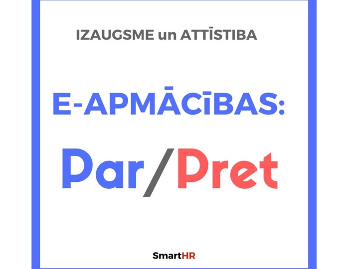 Attīstība un Izaugsme // Tradicionālās un e-apmācības