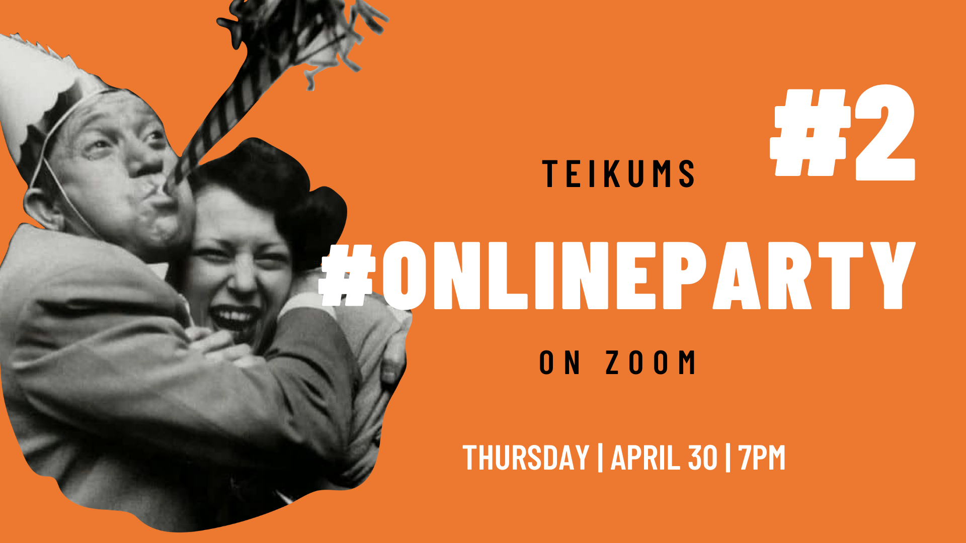 Teikums Zoom Party #2